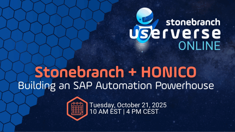 UserVerse: Stonebranch + HONICO Online Session